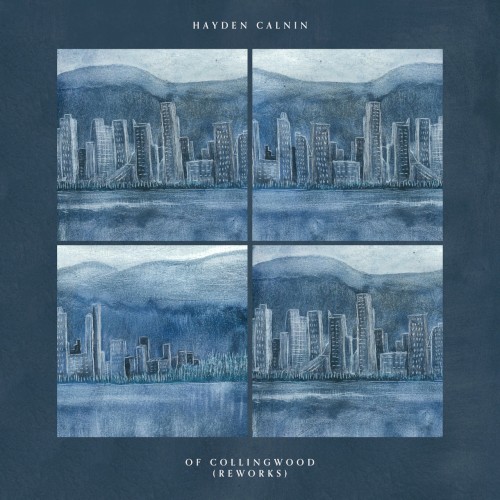 Of Collingwood (reworks)