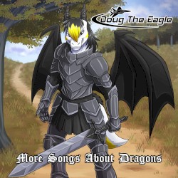 More Songs About Dragons