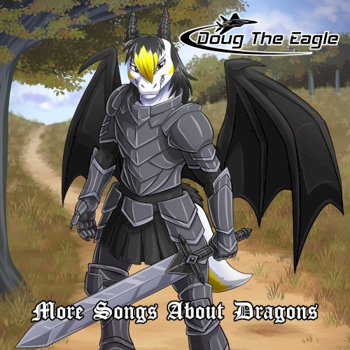 More Songs About Dragons