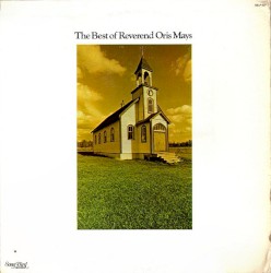 The Best of Reverend Oris Mays