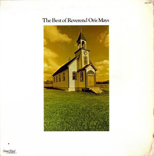 The Best of Reverend Oris Mays