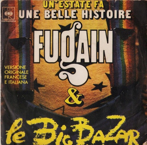 Un'estate fa / Une belle histoire