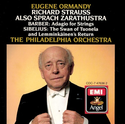 Strauss: Also sprach Zarathustra / Barber: Adagio for Strings / Sibelius: The Swan of Tuonela / Lemminkäinen's Return