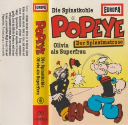Popeye - Der Spinatmatrose 6: Die Spinatkohle / Olivia als Superfrau