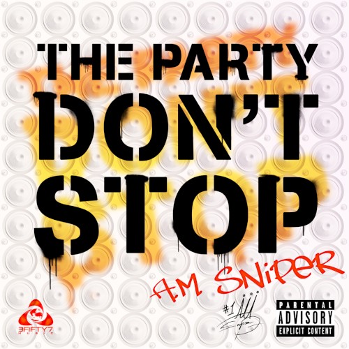 The Party Don't Stop