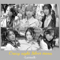 Crazy night Silver moon