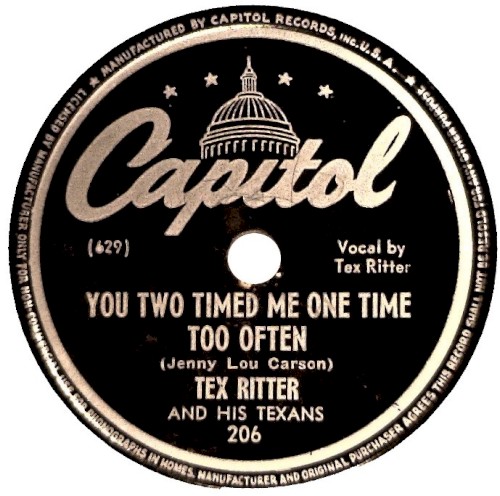 You Two Timed Me One Time Too Often / Green Grow the Lilacs