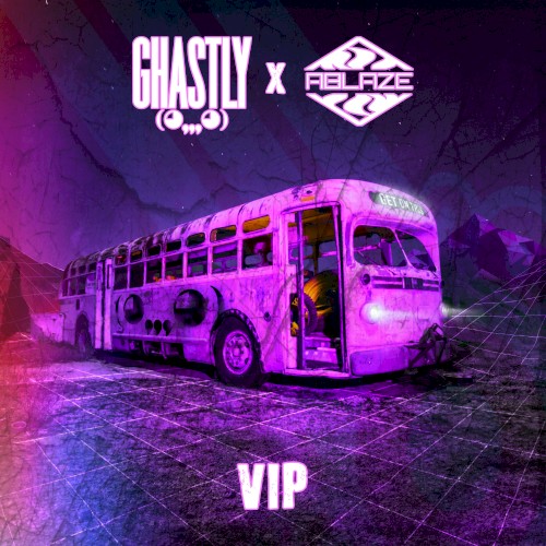 Get On This (Ghastly X Ablaze VIP)