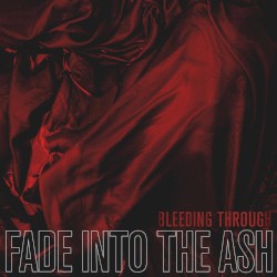 Fade Into the Ash