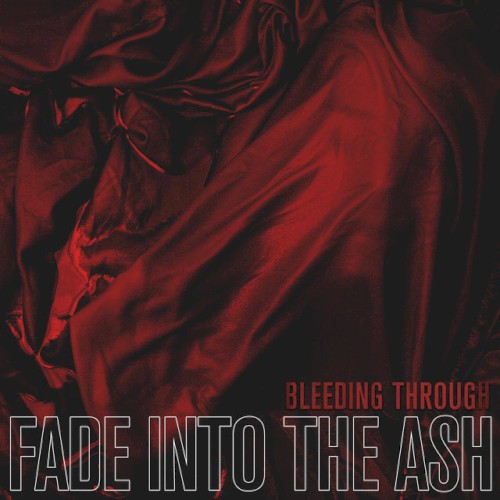 Fade Into the Ash