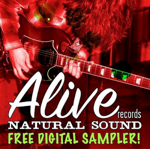 Alive Naturalsound Records: Free Digital Sampler!