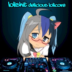Delicious Lolicore