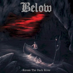 Across the Dark River