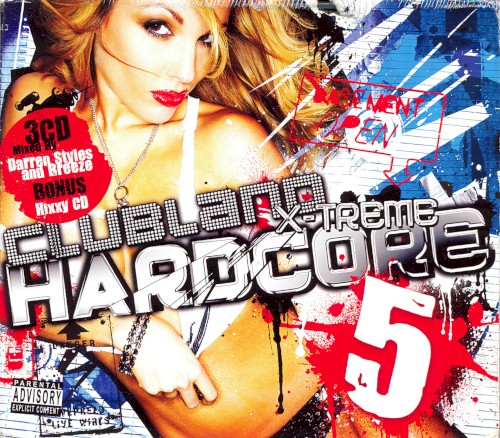 Clubland X-Treme Hardcore 5