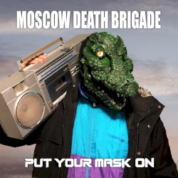 Put Your Mask On