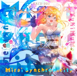 Mirai Synchronicity