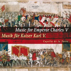 Music for Emperor Charles V