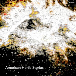 American Horse Stories
