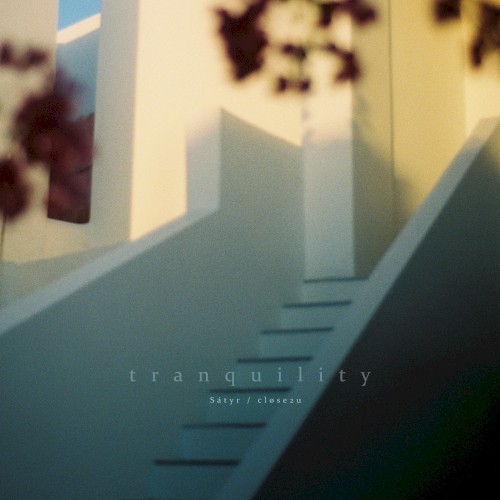 Tranquility