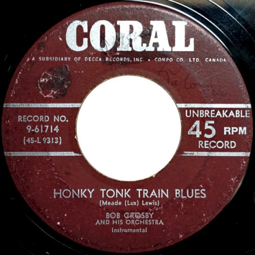 Honky Tonk Train Blues / Milk Cow Blues