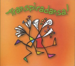Transpiradansa!