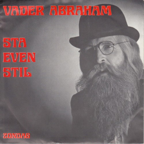 Sta even stil / Zondag