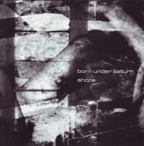 Born Under Saturn / Shora