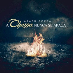 A Chama Nunca Se Apaga