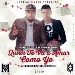 Quién te va a amar como yo