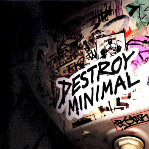 Destroy Minimal