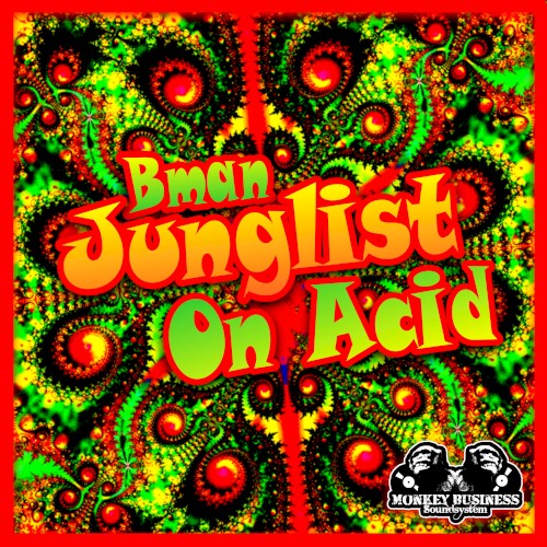 Junglist on Acid EP