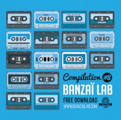 Banzaï Lab #8