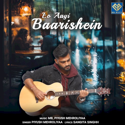 Lo Aayi Baarishein