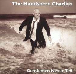 Gentlemen Never Tell