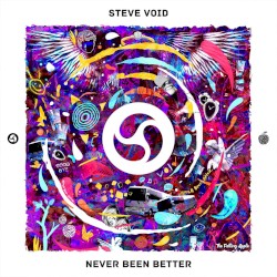 Never Been Better