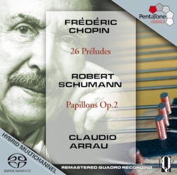 Chopin: 26 Préludes / Schumann: Papillons Op. 2