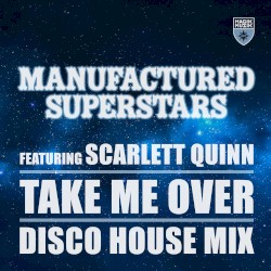 Take Me Over (Disco House Mix)