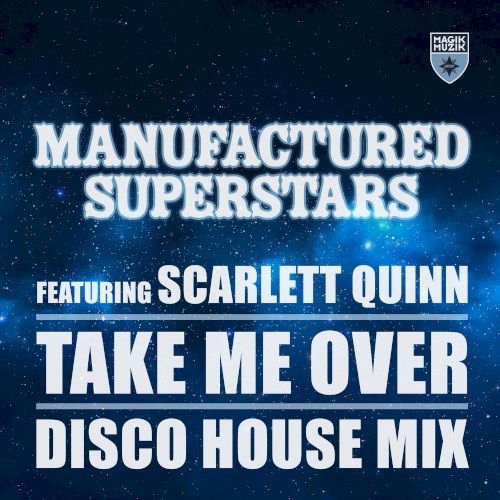 Take Me Over (Disco House Mix)