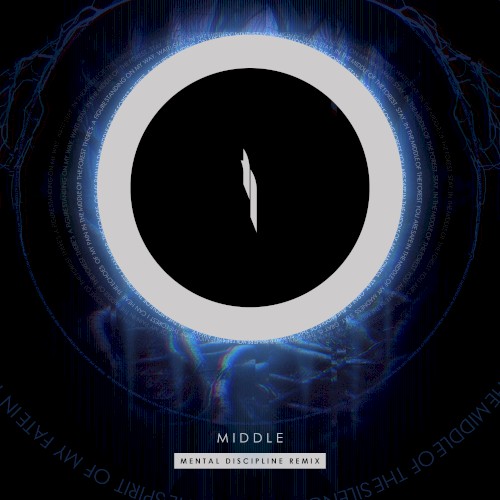 Middle (Mental Discipline Remix)
