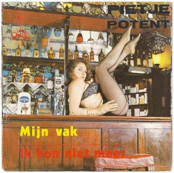 Mijn vak / Ik kon niet meer