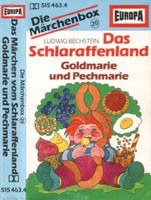Die Märchenbox 20: Das Schlaraffenland / Goldmarie und Pechmarie