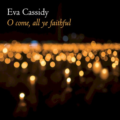 O Come, All Ye Faithful