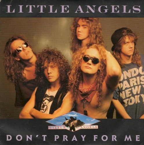 Don't Pray For Me