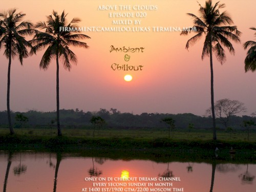 Above the Clouds, Episode 020