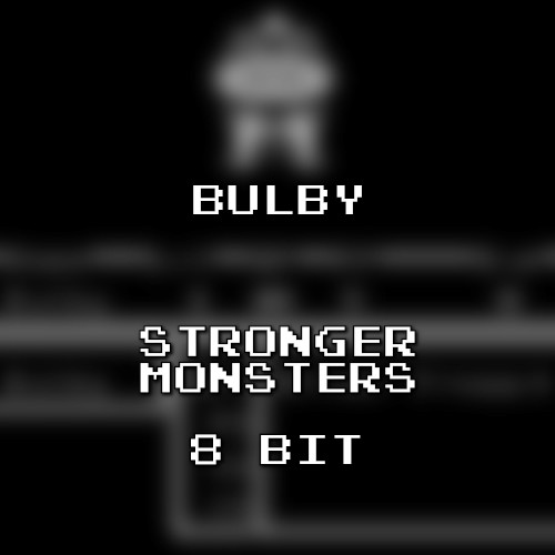 Stronger Monsters 8 Bit (Undertale)