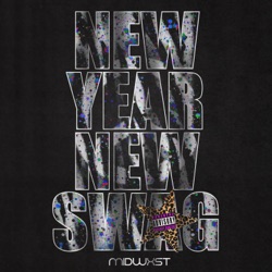 NEW YEAR NEW SWAG