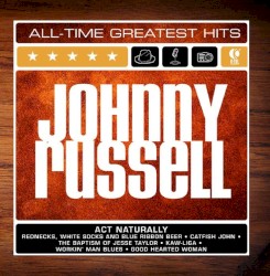 Johnny Russell: All-Time Greatest Hits