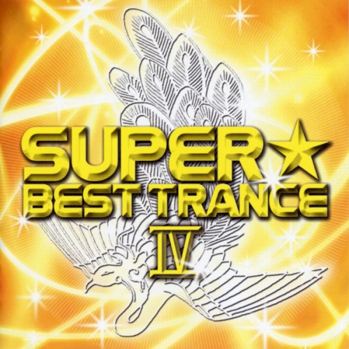 Super Best Trance IV