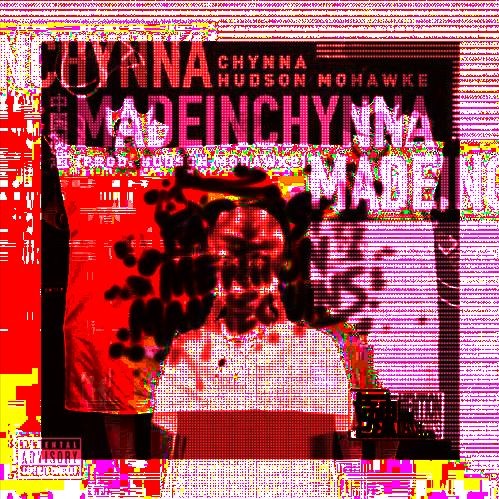 Chynna & Hudson Mohawk 'MadeInChynna' x FEMM - 'Fxxk Boys Get Money'