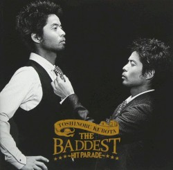 THE BADDEST 〜Hit Parade〜